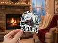Believe Sticker